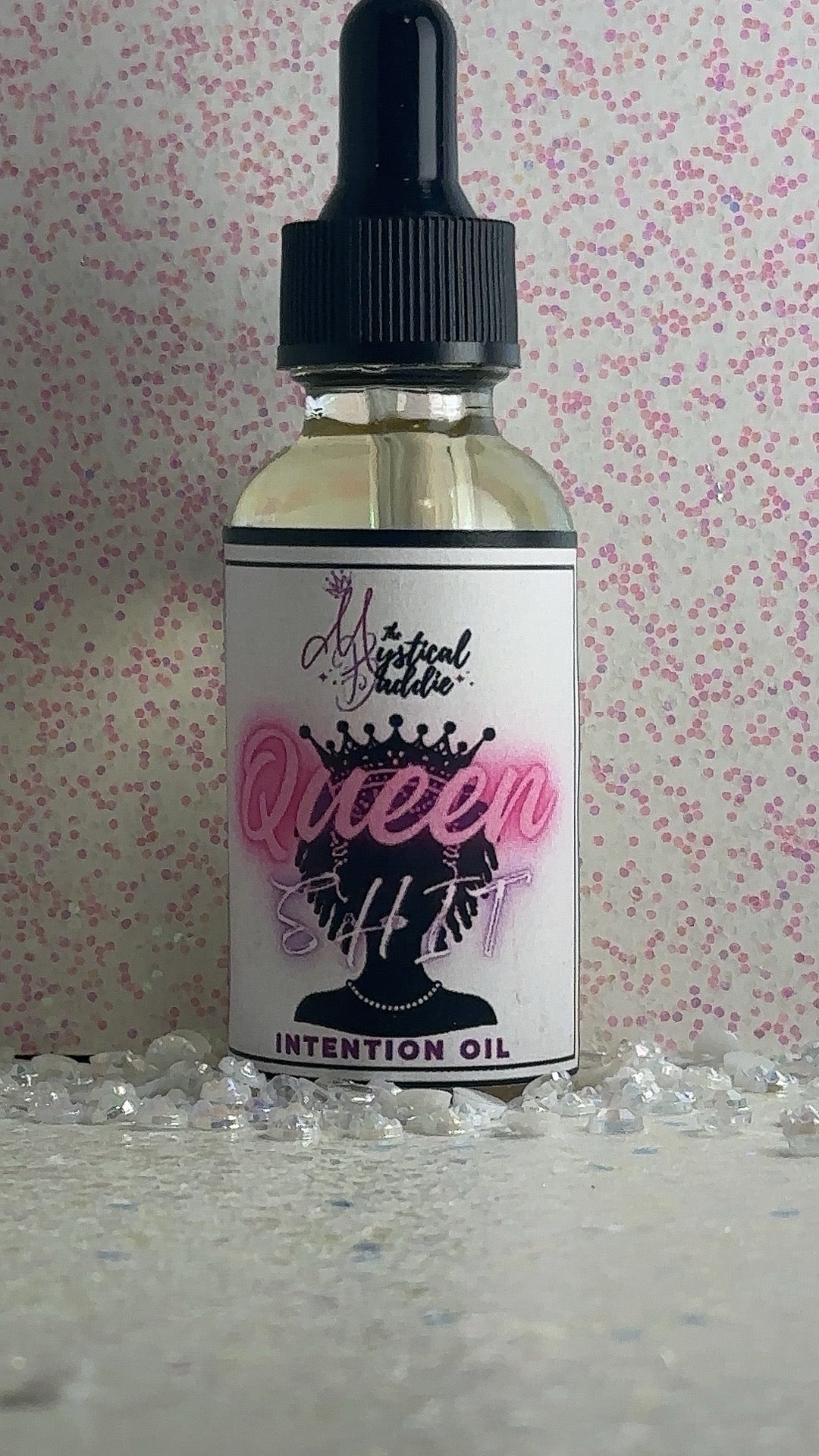 Queen Sh*t Intention Oil for Self-confidence, Love and Success